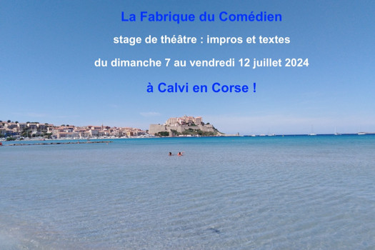 Stage théâtre juillet à Calvi en Corse